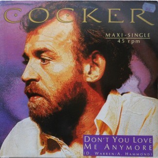 Joe Cocker - Don#039;t You Love Me Anymore 45 RPM