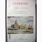 George Chandler «LIVERPOOL» Batsford s cities series First edition 1957г книга