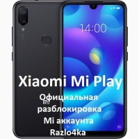 Разблокировка, отвязка, прошивка через авторизацию Xiaomi Mi Play